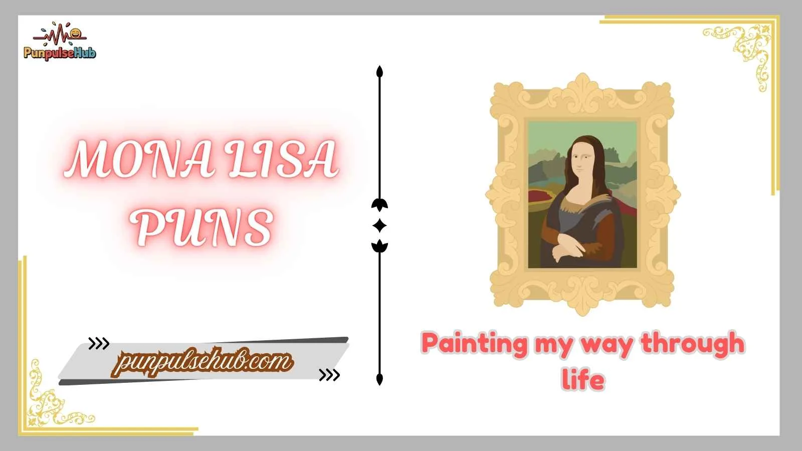 mona lisa puns