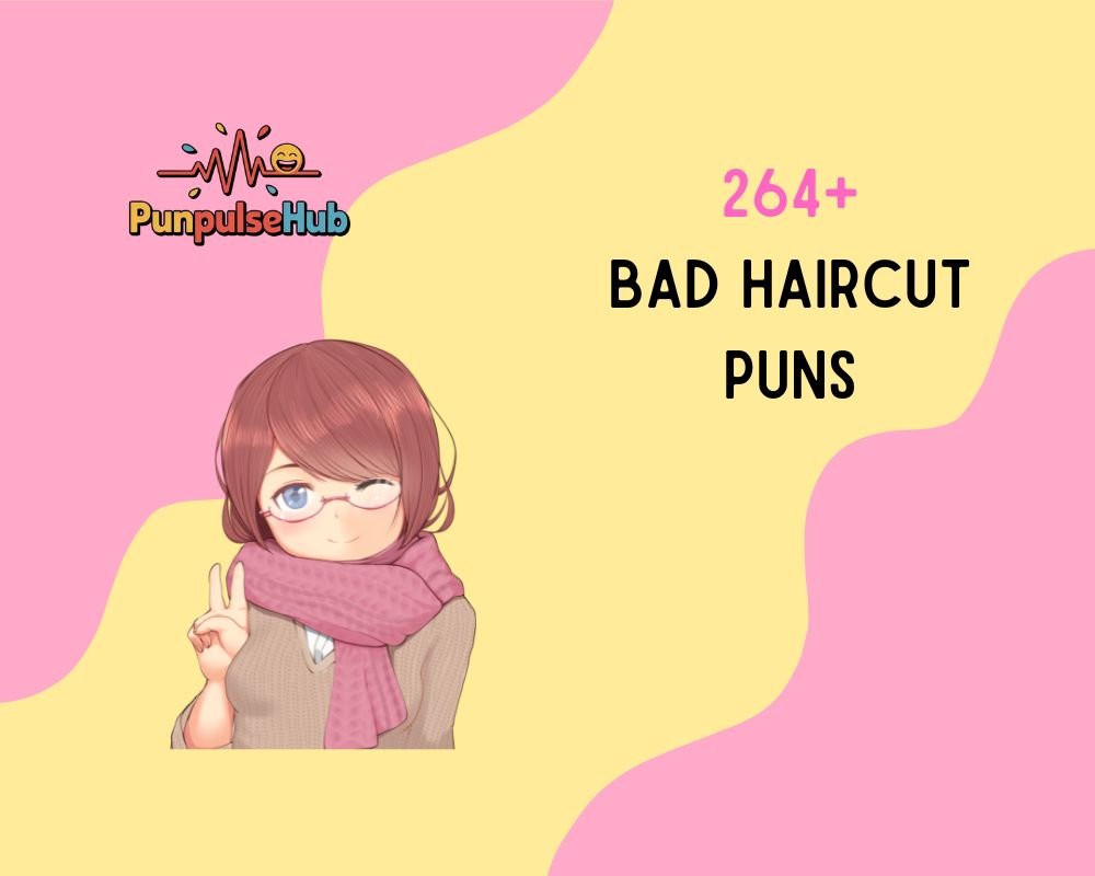 bad haircut puns