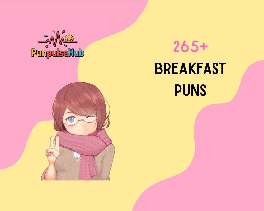 breakfast puns