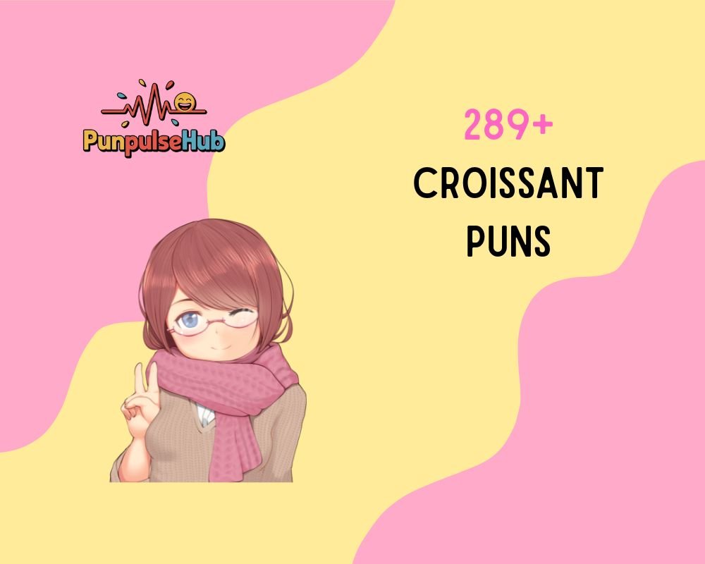 croissant puns