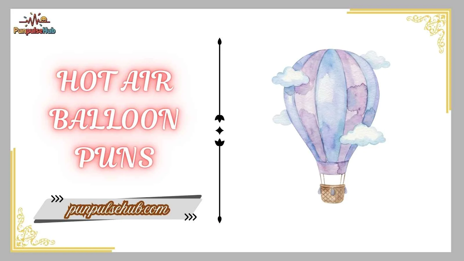 hot air balloon puns