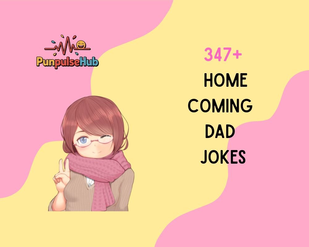 homecoming dad jokes