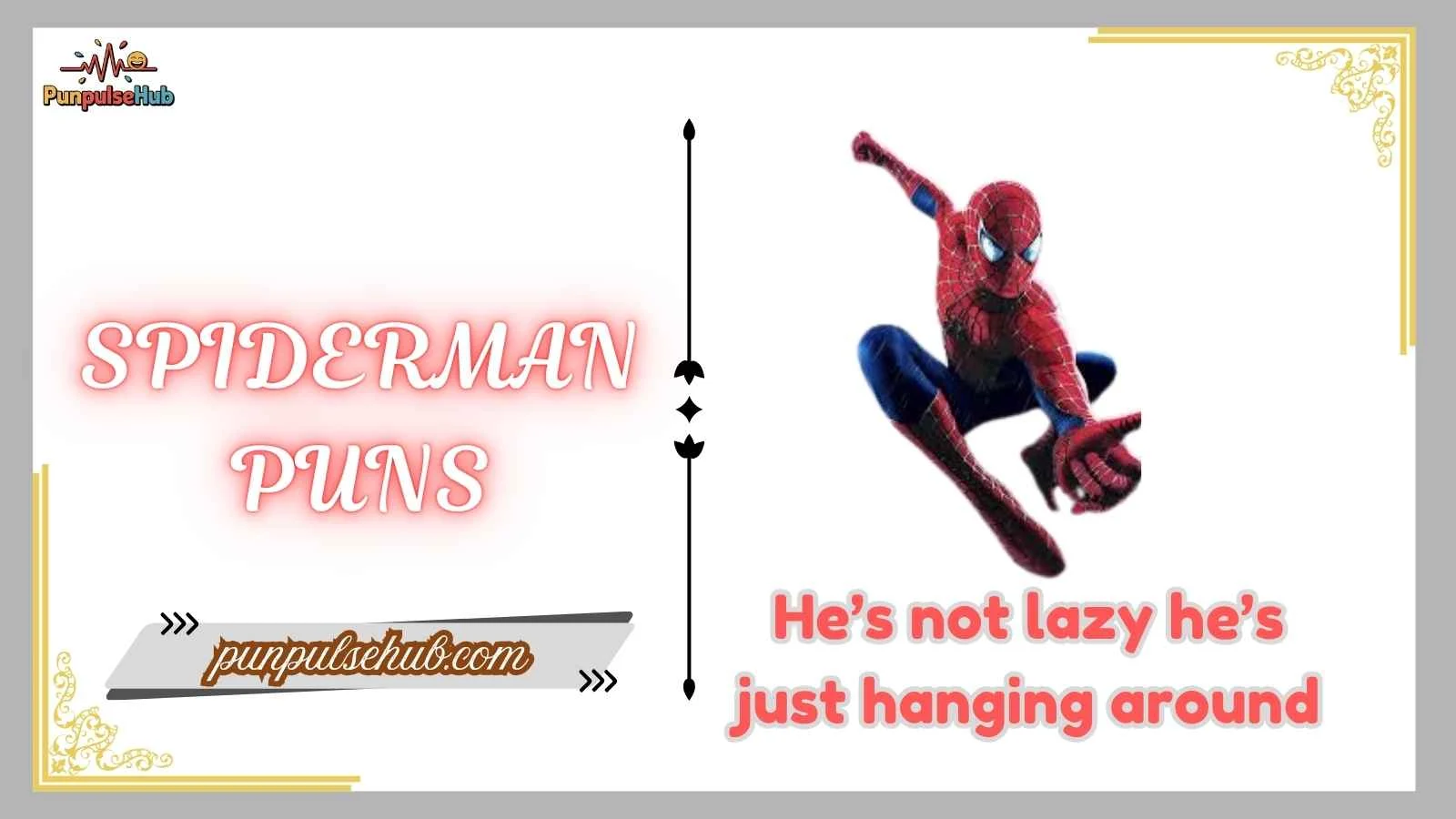Spiderman Puns