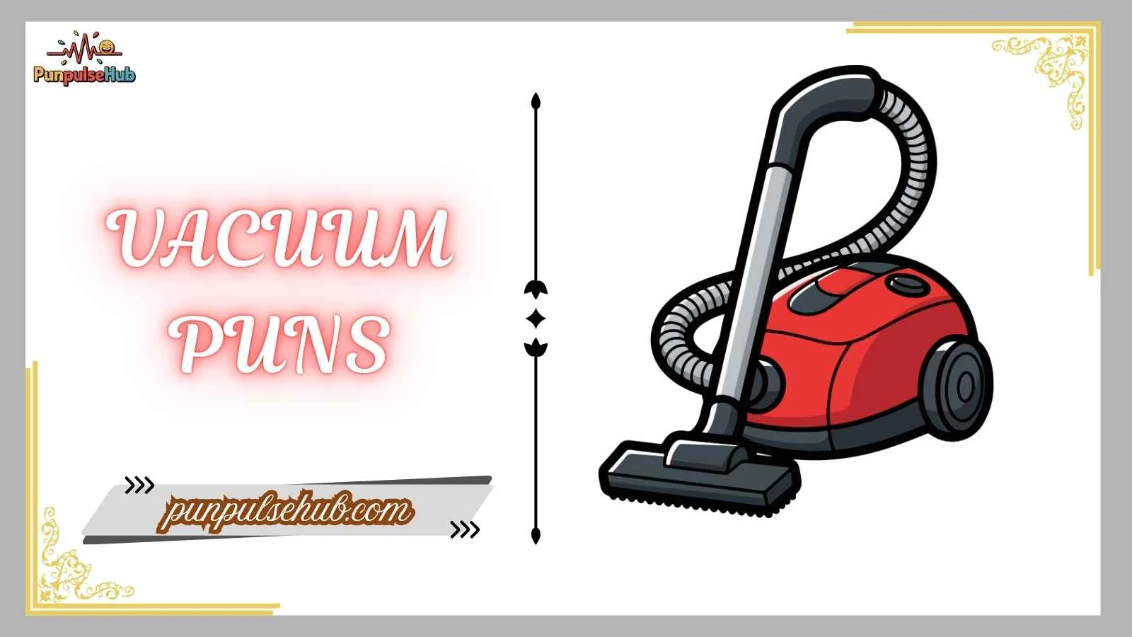 vacuum puns